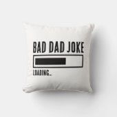 悪いおもしろいパパジョークのロード クッション (正面)