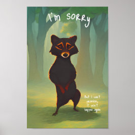 悪いが二度と起こらないって約束できない ポスター