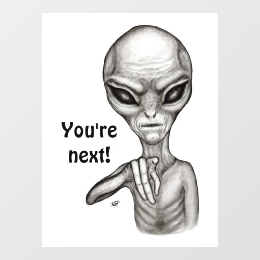 悪いエイリアンあなたは次! ウィンドウサイン (シート)