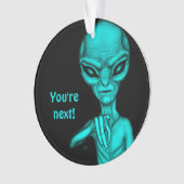 悪いエイリアンあなたは次！ オーナメント (正面)