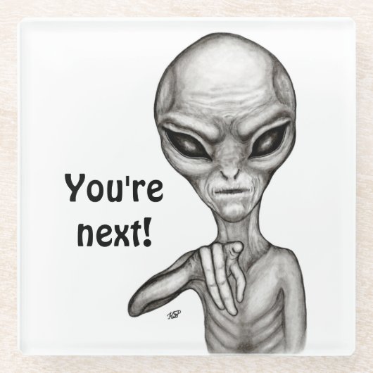 悪いエイリアンあなたは次！ ガラスコースター (正面)