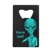 悪いエイリアンあなたは次！ クレジットカード栓抜き (裏面)