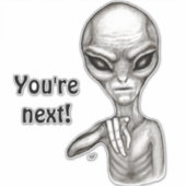 悪いエイリアンあなたは次！ シール (正面)