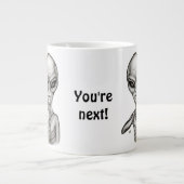 悪いエイリアンあなたは次! ジャンボコーヒーマグカップ (正面)