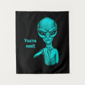 悪いエイリアンあなたは次！ タペストリー (正面)