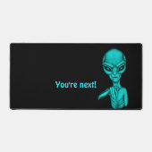 悪いエイリアンあなたは次！ デスクマット (正面)