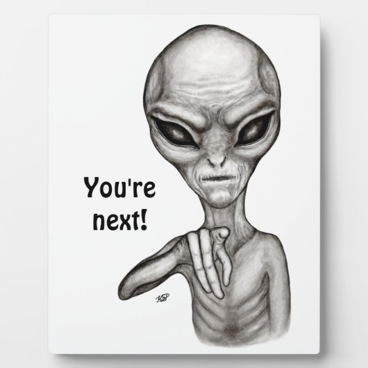 悪いエイリアンあなたは次！ フォトプラーク (正面)