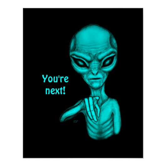 悪いエイリアンあなたは次！ ポスター (正面)