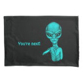 悪いエイリアンあなたは次! 枕カバー (正面左)
