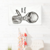 悪いエイリアンあなたは次! 横断幕 (インサイチュ)