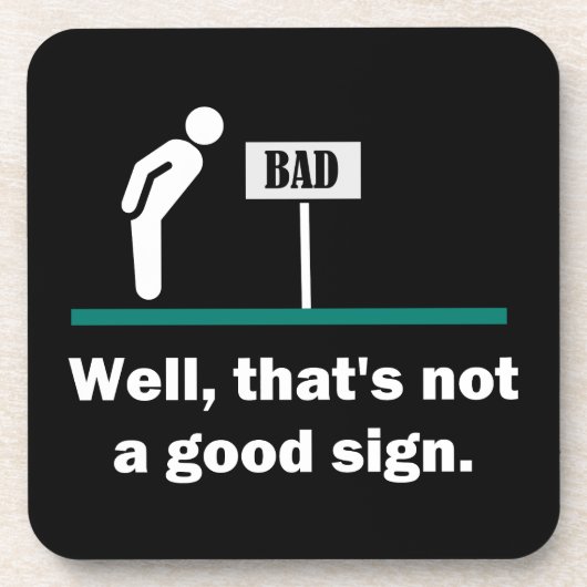 悪いサインのおもしろいノベルティパパのユーモア コースター (正面)