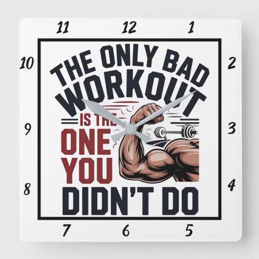 悪いトレーニングだけが君がしなかった スクエア壁時計 (正面)