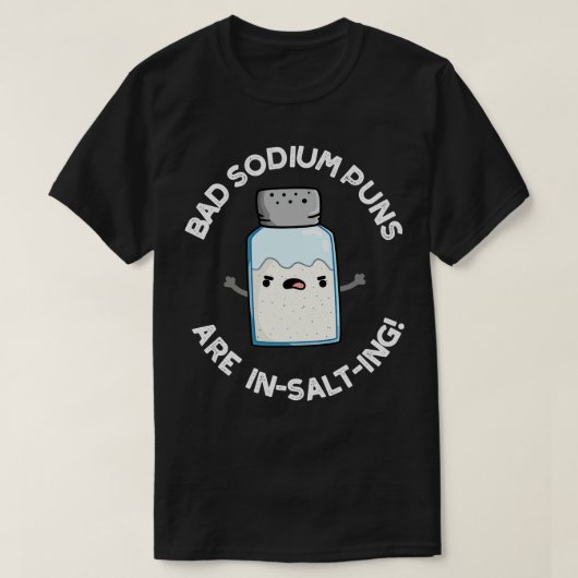 悪いナトリウムパンかわいい塩パンを塩漬け1 Tシャツ (デザイン正面)