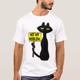 悪いブーギーは私の問題ではない Tシャツ