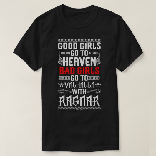 悪い娘たちはラグナロクと共にヴァルハラへ行く Tシャツ (デザイン正面)