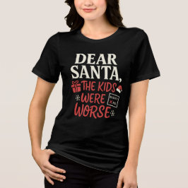 悪い子リストのサンタ宛ママTシャツ トライブレンドTシャツ