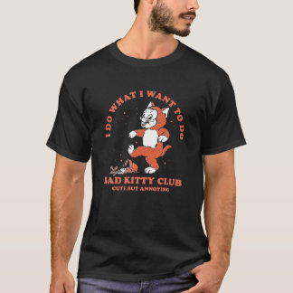 悪い子猫部がかわいいが迷惑 Tシャツ