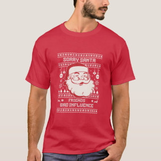 悪い影響を与える友達 サンタさんごめんなさい クリスマスTシャツ Tシャツ