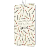 「悪い日にはいつも口紅がある」 カーエアーフレッシュナー (左)