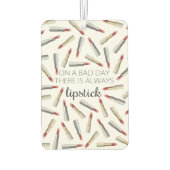 「悪い日にはいつも口紅がある」 カーエアーフレッシュナー (裏面)