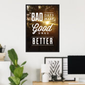 悪い日は良いものになる。 ポスター (ホームオフィス)