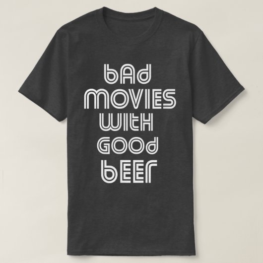 悪い映画の夜B映画の恋人の映画のビールドリ Tシャツ (デザイン正面)