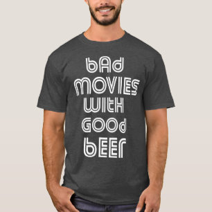 悪い映画の夜B映画の恋人の映画のビールドリ Tシャツ