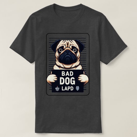 悪い犬のプグのマグショット Tシャツ (デザイン正面)