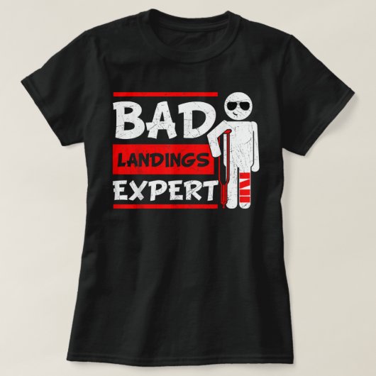 悪い着陸の専門家の骨折した脚の骨足傷害R Tシャツ (デザイン正面)