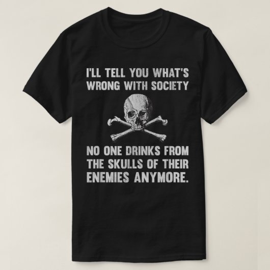 悪い社会Enのスカルから誰も飲まない Tシャツ (デザイン正面)