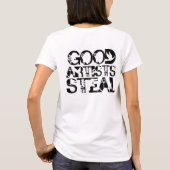 悪い芸術家のよい芸術家のTシャツ Tシャツ (裏面)