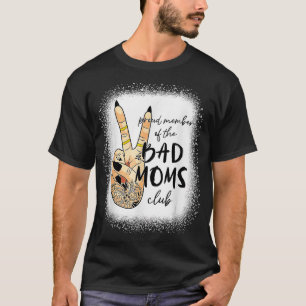 悪い誇りを持ったMomsクラブのメンバーTattoo Mama Tatt Tシャツ