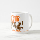 悪いDawg! 最終的なクリーブランドのフットボールのファンのマグ コーヒーマグカップ (正面右)