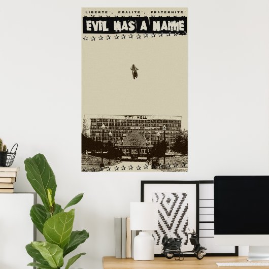 悪の名は有る ポスター (ホームオフィス)