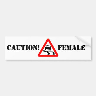 悪ふざけ、注意! 女性のステッカー バンパーステッカー