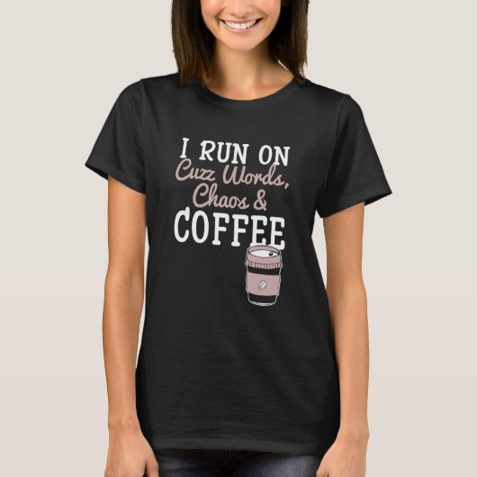 悪口とカオスとコーヒーとカフェインで動いてるM Tシャツ (正面)