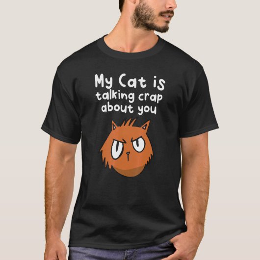悪口雑言猫 Tシャツ (正面)