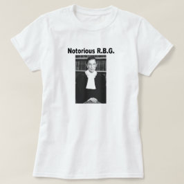 悪名高いR.B.G. Tシャツ