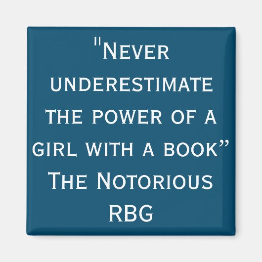 悪名高いRBGが磁石を決して過小評価しない マグネット (正面)