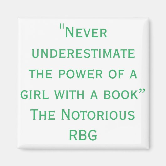 悪名高いRBGノーブメント引用文 マグネット (正面)