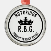 悪名高いRBG反対が根強い抵抗 メタルオーナメント (正面)