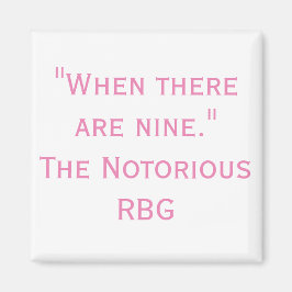 悪名高いRBG引用文9磁石がある場合 マグネット