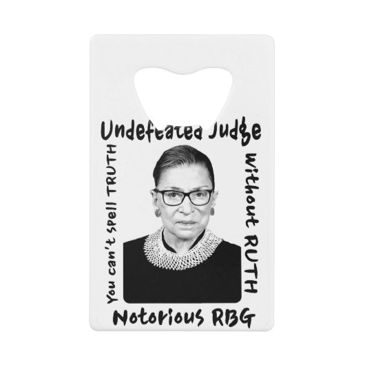 悪名高きRBG 敗れざる裁判官 クレジットカード栓抜き (正面)