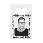 悪名高きRBG 敗れざる裁判官 クレジットカード栓抜き (裏面)