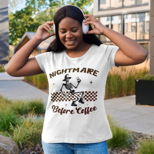 悪夢の前にコーヒー – カフおもしろいェイン愛好家 Tシャツ