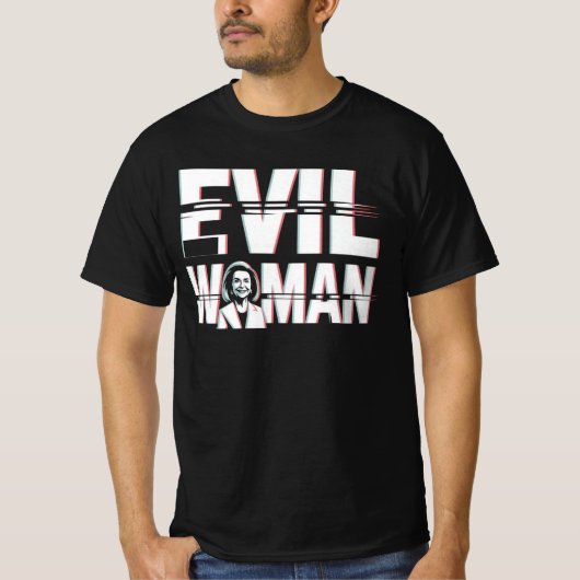悪女風刺 – ナンシー・ペロシ 政治風刺 Tシャツ (正面)