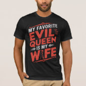 悪妻は悪女 - 結婚お笑いグッズ Tシャツ (正面)
