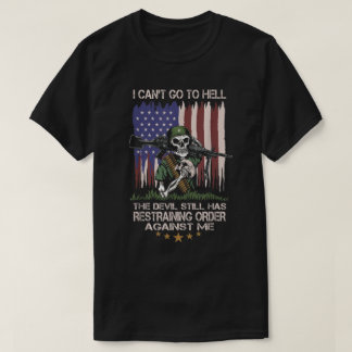 悪魔が今でも抑えている地獄には行けない Tシャツ