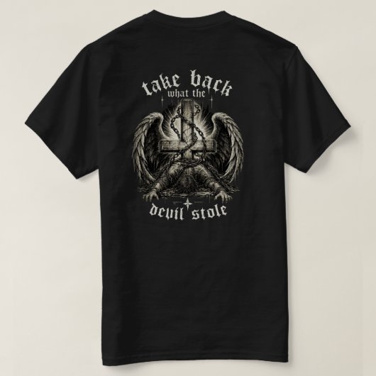 悪魔が奪ったものを取り戻せ Tシャツ (デザイン裏面)