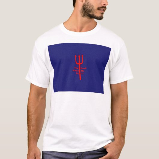 悪魔が私にそれをさせた Tシャツ (正面)